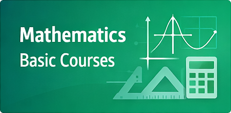 Mathematics Basic Courses
